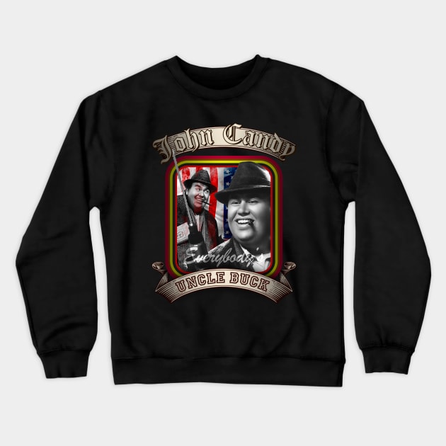 Uncle Buck Crewneck Sweatshirt by Fashion Sitejob